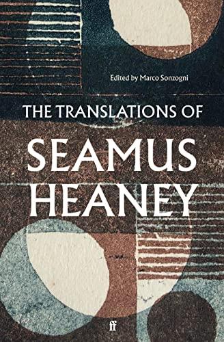 Die Übersetzungen von Seamus Heaney von Seamus Heaney 9780571342532 NEUES Buch - Bild 1 von 1