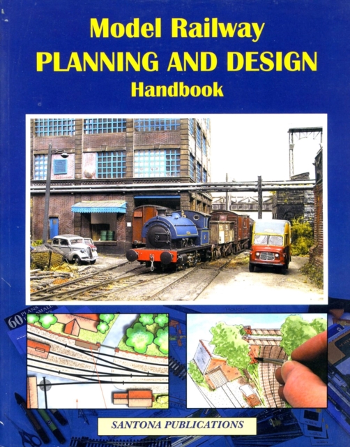 Model Railway Planning and Design Handbook by Neil A. Ripley