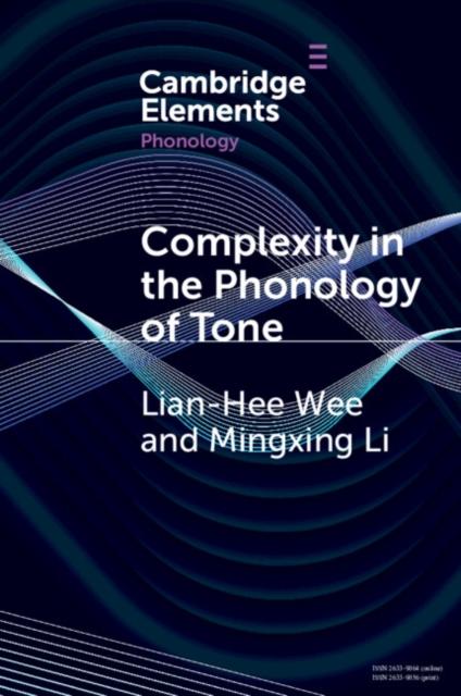  Complexity in the Phonology of Tone by Mingxing Hong Kong Baptist University Li - Photo 1/1