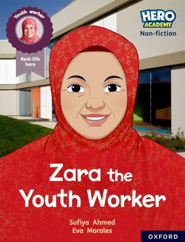  Hero Academy Non-fiction Oxford Reading Level 10 Book Band White Zara the Youth - Zdjęcie 1 z 1