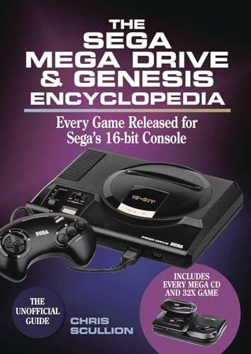 The Sega Mega Drive & Genesis Encyclopedia by Chris Scullion  NEW Paperback  sof - Afbeelding 1 van 1