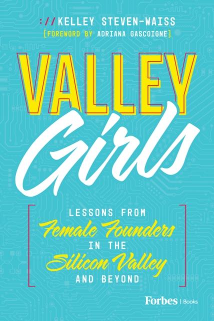  Valley Girls by Kelley Steven-Waiss  NEW Hardback - Picture 1 of 1